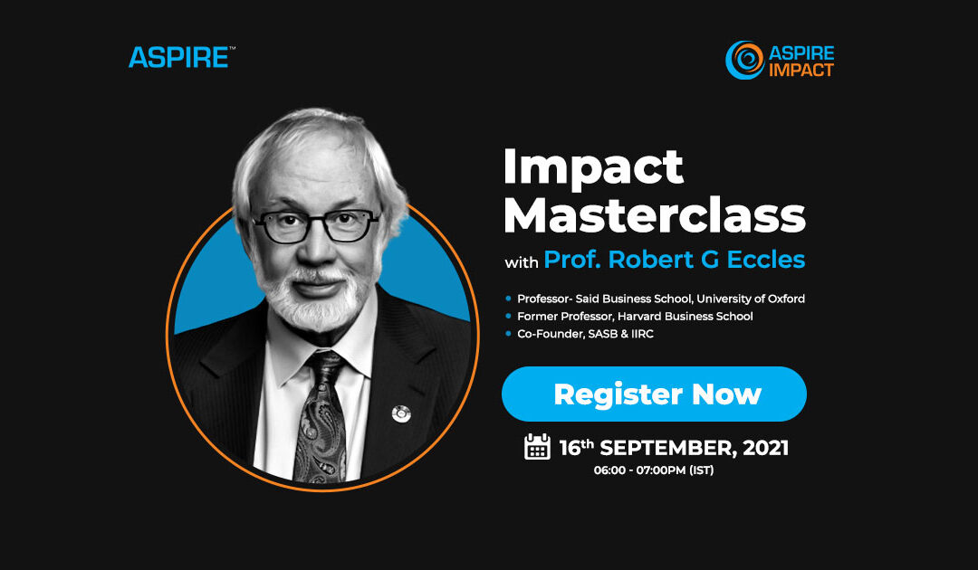 Impact Masterclass with Prof Robert G Eccles