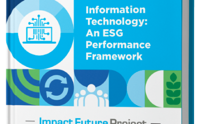 Information Technology: An ESG Performance Framework Launch