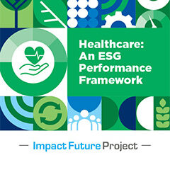 Measuring Healthcare ESG Impact – Research Publication Launch